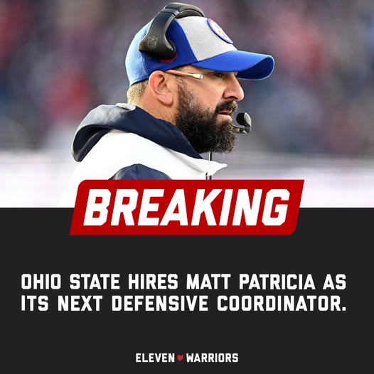 Breaking News: Ohio State is hiring Matt Patricia, who won two Super Bowls as the New England Patriots’ defensive coordinator, to be its new defensive coordinator….